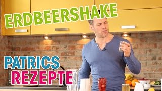 Der Erdbeershake  EINFACHE und SCHNELLE Rezepte mit Patric Heizmann [upl. by Thomey]