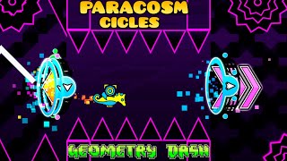 Classic Demon quotParacosm Circlesquot 100 By quotN1XOquot Demon  Geometry Dash 22 [upl. by Tergram]