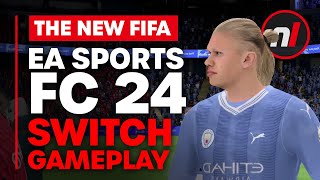 FIFA 24 on Nintendo Switch  EA Sports FC 24 Gameplay [upl. by Nerual]