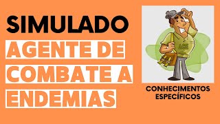 SIMULADO  25 QUESTÕES AGENTE DE COMBATE A ENDEMIAS  CONHECIMENTOS ESPECÍFICOS [upl. by Nylyoj]