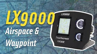 Airspace and Waypoint Update Tutorial  LX9000 LX8000 series [upl. by Mellisa]