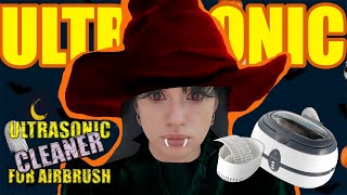 Ultra Sonic Cleaner On The Airbrush Is It Worth It Halloween Specials [upl. by Anora81]