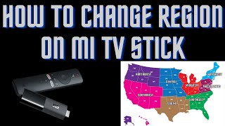 How to Change Region On MI TV Stick [upl. by Anitsua411]