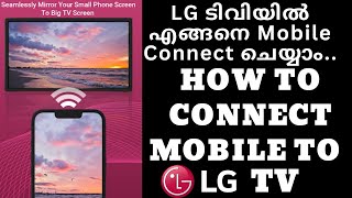 How to Screen mirroring LG TV LG ടിവിയിൽ എങ്ങനെ Screen mirroring ചെയ്യാം [upl. by Inaej]