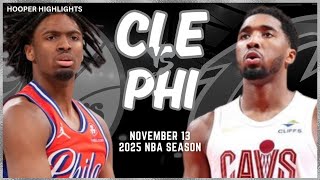 Cleveland Cavaliers vs Philadelphia 76ers Full Game Highlights  Nov 13  2025 NBA Season [upl. by Nealy392]