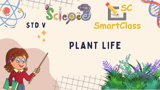 Plant Life CBSE class 5 Science [upl. by Sumner]