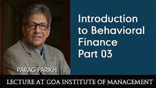 Introduction to Behavioral Finance Part 03 [upl. by Alleuqcaj692]