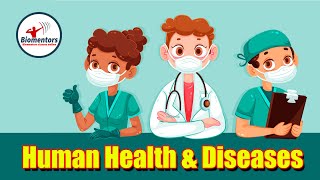 Human Health amp Diseases l Lecture 2 l Biology l NEET [upl. by Arva]