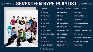 S E V E N T E E N  hypeupbeat playlist 2023  heeddeung [upl. by Atiuqehc633]