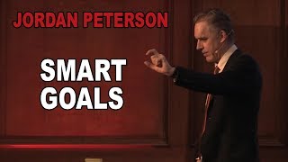 Jordan Peterson How to Set Goals the Smart Way [upl. by Mallorie]