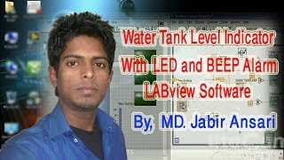 Water Tank Level Indicator By Md Jabir Ansari LABVIEW [upl. by Nossyla816]