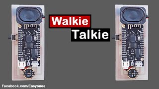 ESP32 Walkie Talkie  DIY [upl. by Yntrok]