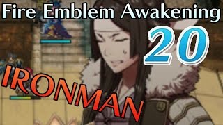 You Snooze You Win Fire Emblem Awakening IRONMAN Pt 20 Ch 15 [upl. by Rurik]