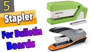 Best Stapler For Bulletin Boards [upl. by Sihtam]