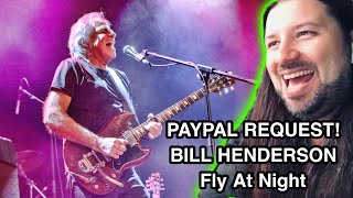 REACTION BILL HENDERSON CHILLIWACK Fly At Night LIVE Taylor James Show PAYPAL REQUEST FIRST TIME [upl. by Alexandre218]