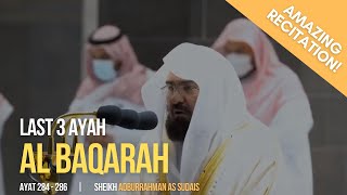 Surah Al Baqarah 3 ayat terakhir 284286  murottal merdu  Abdurrahman as Sudais  shalat [upl. by Nathalia933]