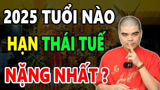 Năm 2025 Ất Tỵ 4 Con giáp Gặp Hạn THÁI TUẾ Cực Kỳ Xui Xẻo Khó tránh tai họa Hóa Giải Thế Nào [upl. by Annitsirhc718]