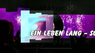 Ein Leben Lang  Schlager  2024 [upl. by Mikal]