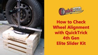 How to Check Wheel Alignment with QuickTrick 4th Gen Elite Slider Kit [upl. by Mycah]