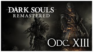 Demon Firesage i Bed of Chaos czyli tzw Wersalka Chaosu I Lets Play  Dark Souls Remastered 13 [upl. by Conny521]