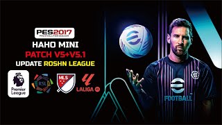 PES 2017 Hano Mini Patch V5V5 1 UPDATE LIGA ARAB ONLY 5GB… [upl. by Lavella383]