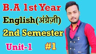 1 BA 1st Year English 2nd semester Unit1 Chapter 1 fully detailed video  baenglish ba1styear [upl. by Sher]