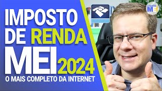 💰 IMPOSTO DE RENDA DO MEI 2024 [upl. by Syramad]