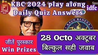 KBC idfc Daily offline quiz Answers 28 October today बिल्कुल सही जवाब [upl. by Oiuqise]