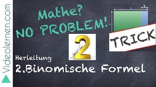 2Binomische Formel  anschauliche Herleitung  geometrische  algebraische  Binomische Formel Nr2 [upl. by Hamas752]