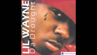 Lil Wayne  Da Drought Da Drought [upl. by Almallah]