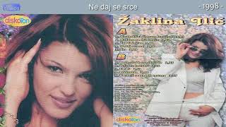 Zaklina Ilic  Posle svadje sve je sladje  Audio 1998  CEO ALBUM [upl. by Ylsew]