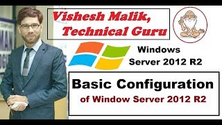 Basic Configuration of Window Server 2012 R2 in Hindi [upl. by Bolton629]