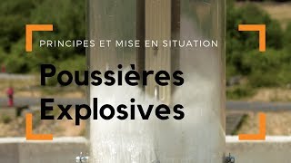 Explosions de poussières  Principes et mise en situation [upl. by Laemsi]