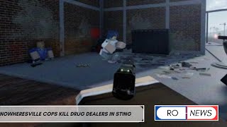 Nowheresville Cops Kill Drug Dealers In Sting Operation [upl. by Wichern]