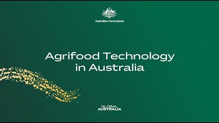 AgriFood technology in Australia [upl. by Vernon]