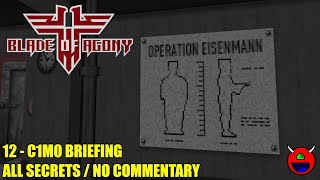 Wolfendoom Blade of Agony  C1M0 Briefing  All Secrets No Commentary [upl. by Jamaal723]