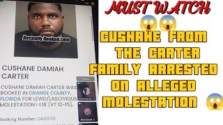 CUSHANE AKA CMR ARRESTED ON ALLEGED MOLESTTON cmr cushane carterfamily arrested lockedup [upl. by Cas]