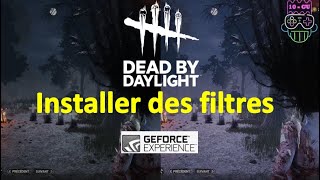 TUTO FR  Installer des filtres Nvidia sur Dead by daylight DBD [upl. by Nileuqcaj421]