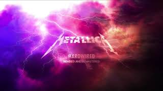 Metallica Hardwired Remixed and Remastered v2 [upl. by Gerhard12]