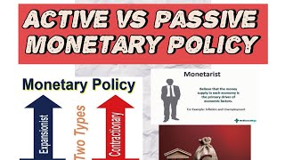 Monetarist Active and Passive Monetary Policy Explained in 4 minutes [upl. by Brest]