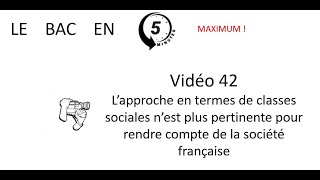 L’approche en termes de classes sociales n’est plus pertinente Le bac en 5 minutes épisode 42 [upl. by Dewees]