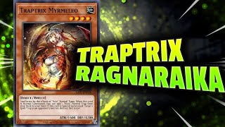 Traptrix Ragnaraika Myrmeleo  Seed Combo [upl. by Mik]