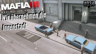 LP Mafia 3 DE 034 Wir übernehmen die Innenstadt [upl. by Barbaraanne]