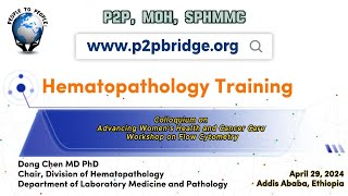 Hematopathology Training by Dong Chen MD PhD 15 p2p [upl. by Surat]