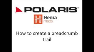 HEMA with Eziozi video tutorial  how to create a breadcrumb trail [upl. by Ainahtan]