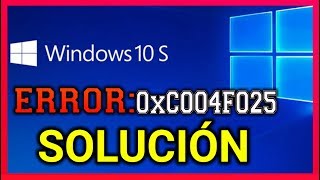 🔴Como solucinar FACIL y RAPIDO el ERROR 0xC004F025☠ SOLUCION Windows 10 FUNCIONA en 2022 [upl. by Christa]