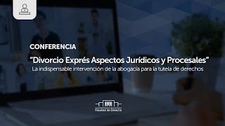 Divorcio Exprés Aspectos Jurídicos y Procesales [upl. by Harriet559]