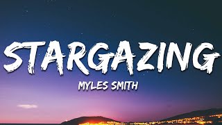 Myles Smith  Stargazing Lyrics [upl. by Ullund971]