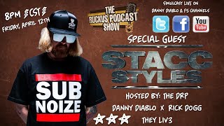 Special guest Stacc Styles [upl. by Attekram]