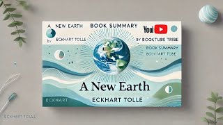 A New Earth by Eckhart Tolle  Awakening to Your Lifes Purpose [upl. by Trini]